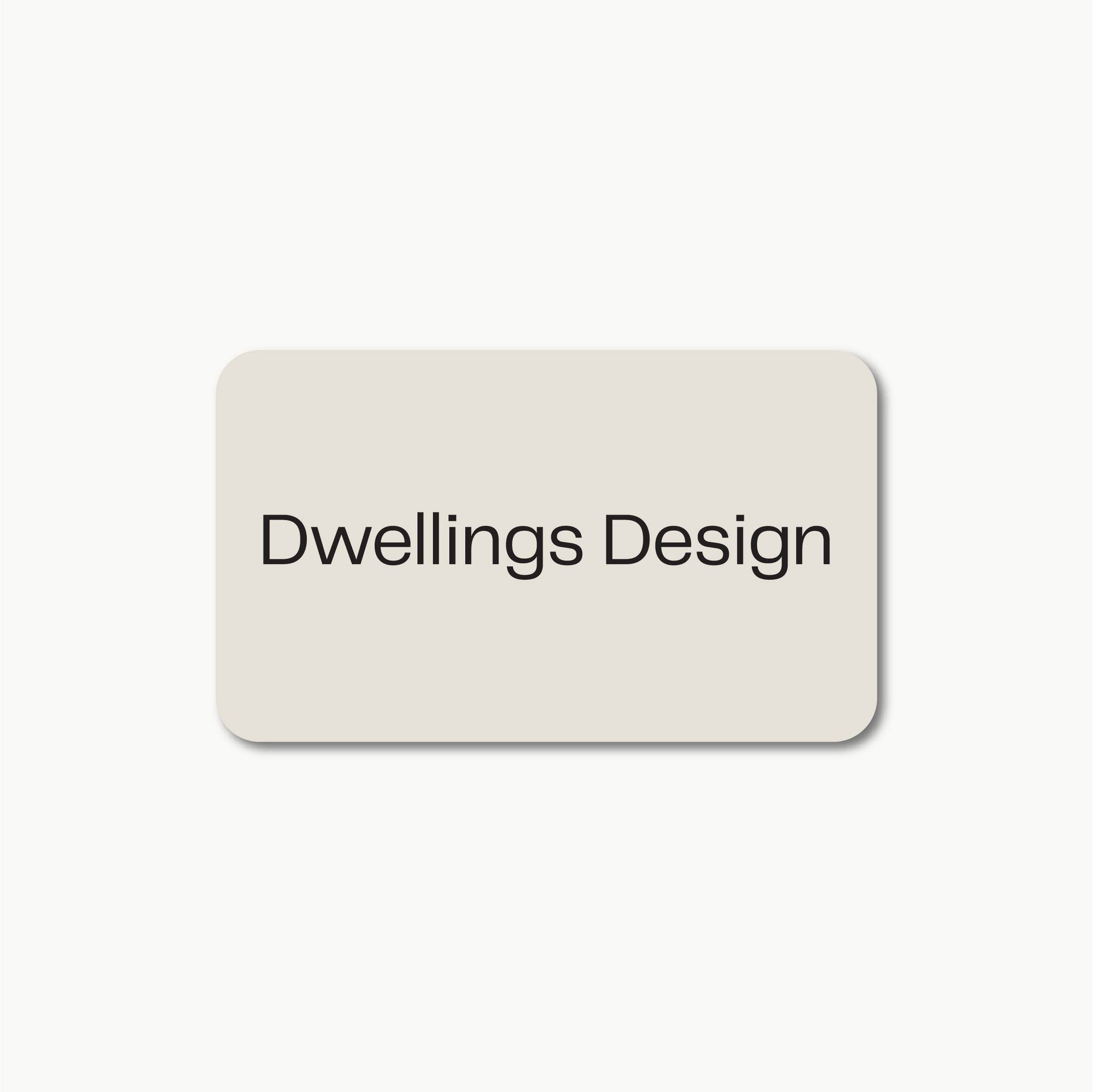 Dwellings Design Gift Card